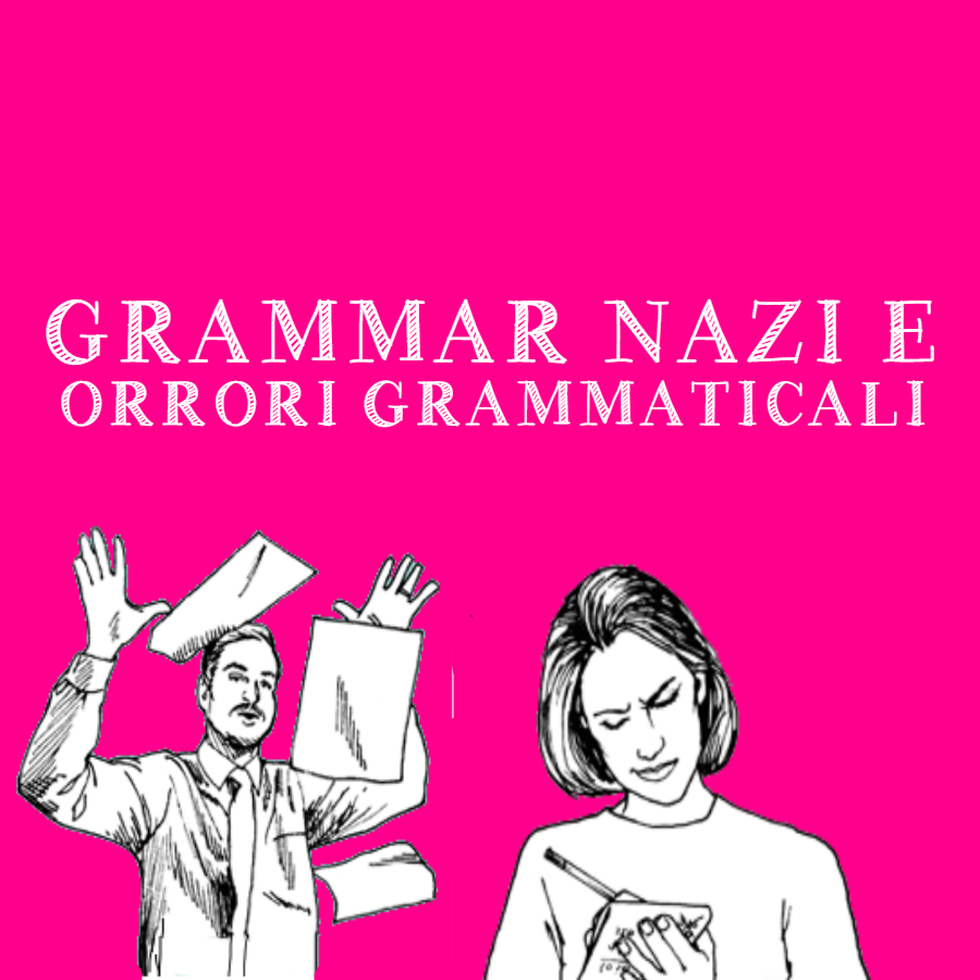 Grammar Nazi: errori linguistici