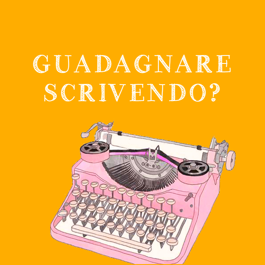 Guadagnare scrivendo