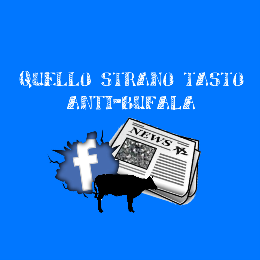 Fake news e Facebook: un nuovo tasto