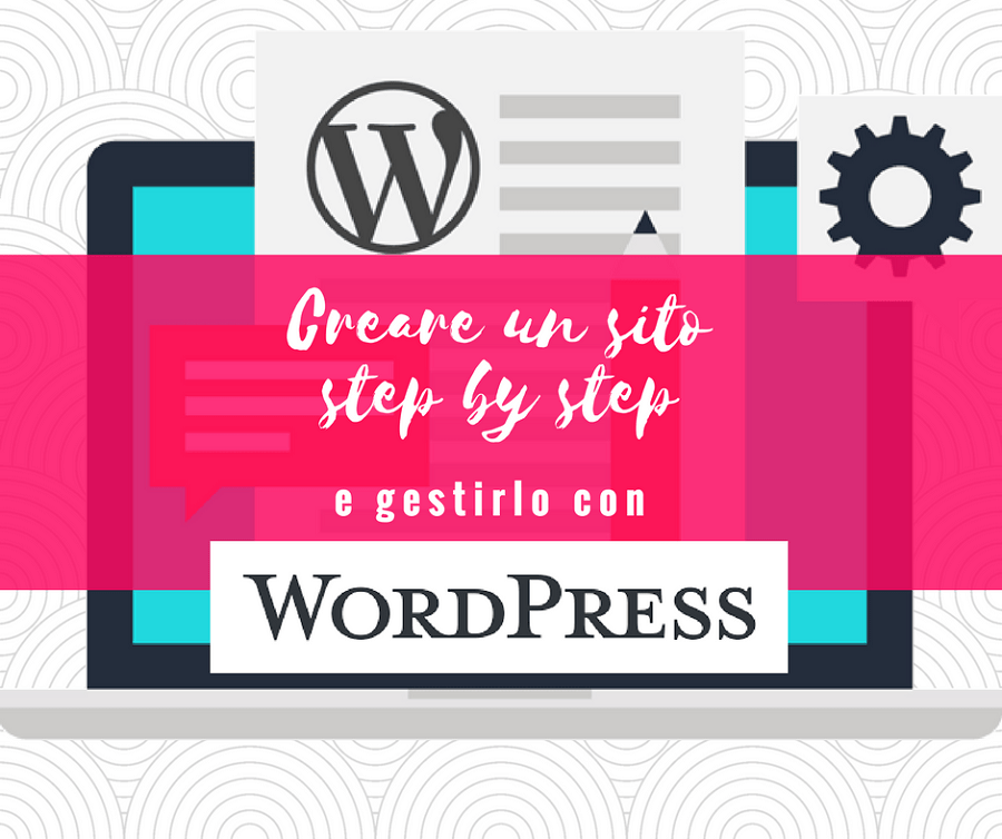 Creare un sito Wordpress step by step
