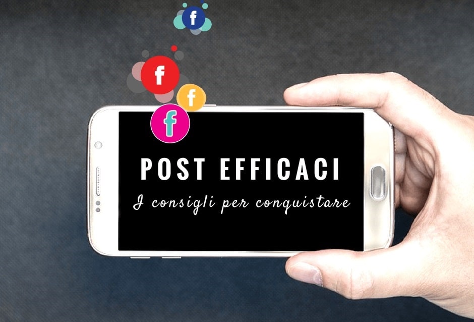 Scrivere post Facebook efficaci
